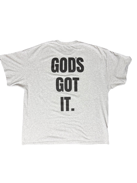 FTYL "GOD's GOT IT" TEE